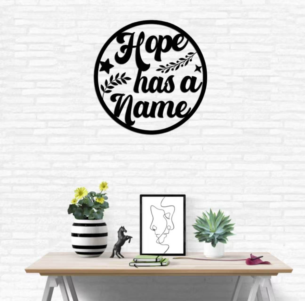"Hope Has A Name" Metal Wall Art – Black Powder Coated Decor